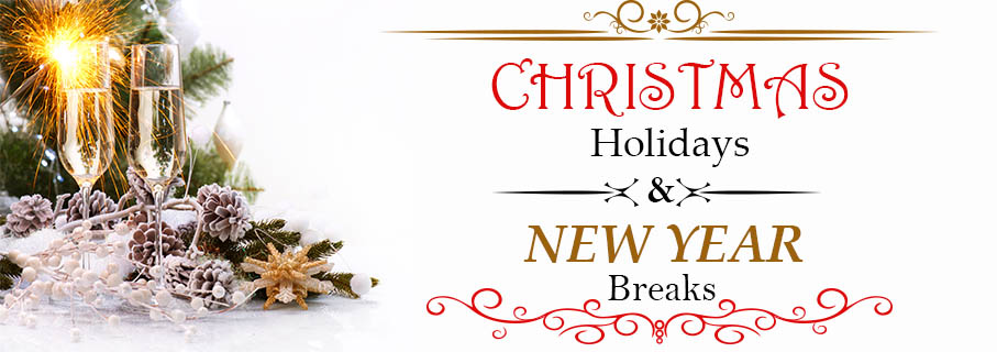 Festive Holidays, Christmas and New Year Breaks