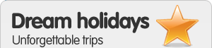 Dream holidays. Unforgettable trips