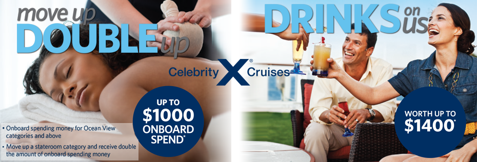 Celebrity Cruises Move up Double up