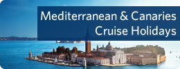 Mediterranean Canaries Cruises
