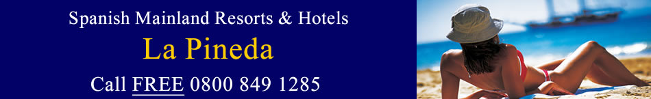 La Pineda Holidays and Hotels