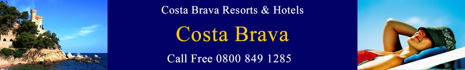Costa Brava Holidays and Hotels